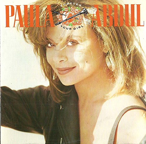 Paula Abdul- Forever Your Girl Paula Abdul- Forever Your Girl
