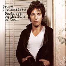 Darkness On the Edge Of Town-Bruce Springsteen Darkness On the Edge Of Town-Bruce Springsteen