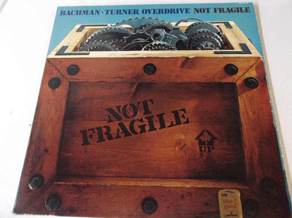 Bachman Turner Overdrive- Not Fragile Bachman Turner Overdrive- Not Fragile