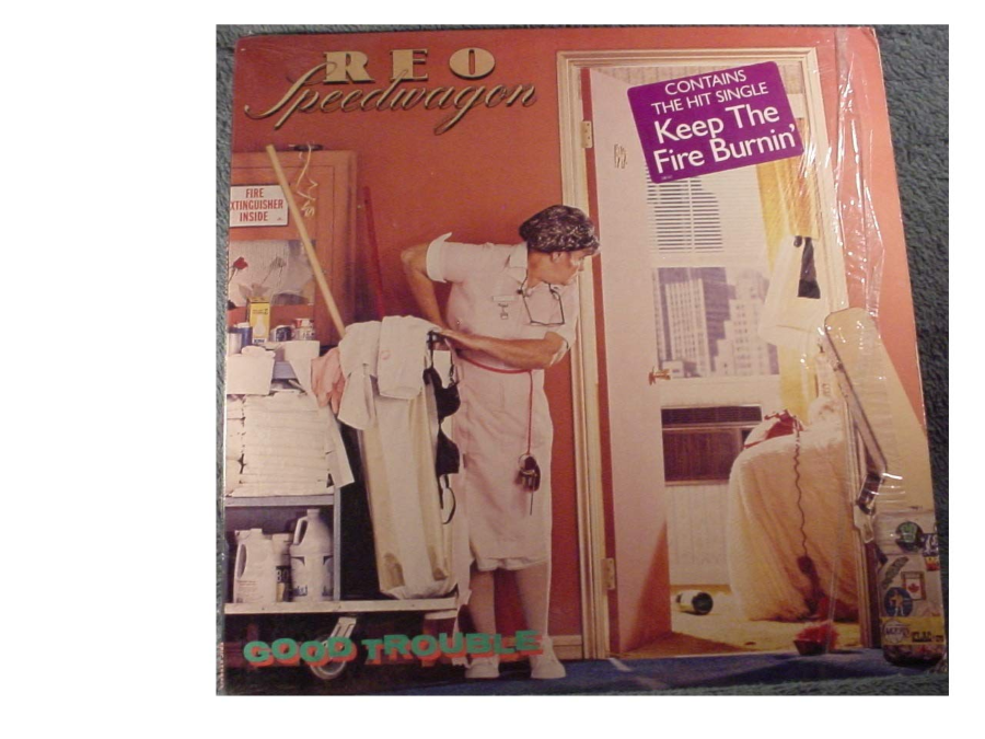 Good Trouble REO Speedwagon